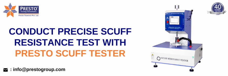 Conduct precise scuff resistance test with Presto scuff tester